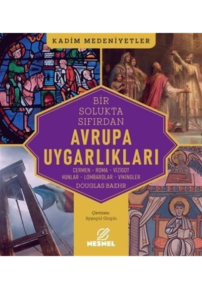 Avrupa Uygarlıkları / Douglas Baehr