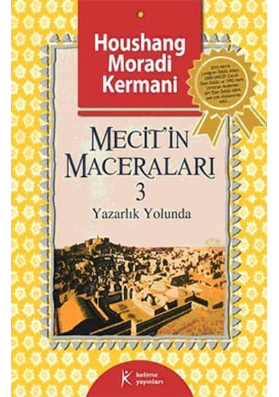Mecit'in Maceraları-3 - Houshang Moradi Kermani - Kelime Yayınları
