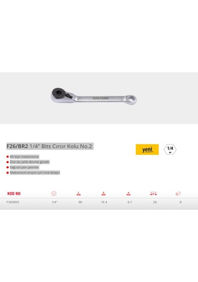 Ceta Form F26-Br2 1-4" Bits Cırcır Kolu No.2