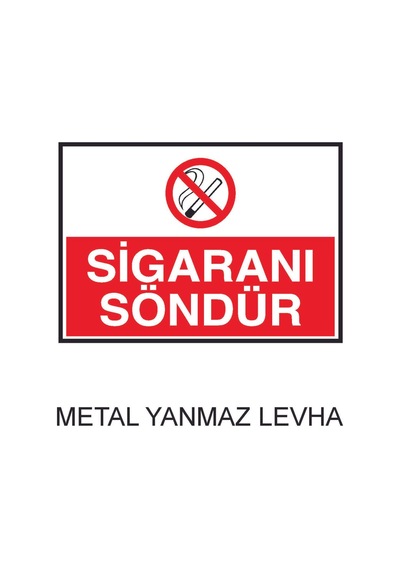 Sigaranı Söndür Metal Uyarı Levhası