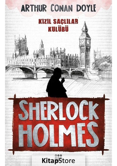 Sherlock Holmes-Kızıl Saçlılar Kulübü - Sir Arthur Conan Doyle - Dokuz Yayınları
