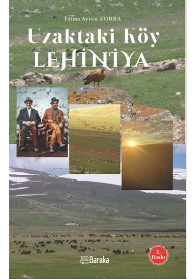 Uzaktaki Köy Lehiniya / Fatma Ayten Zorba