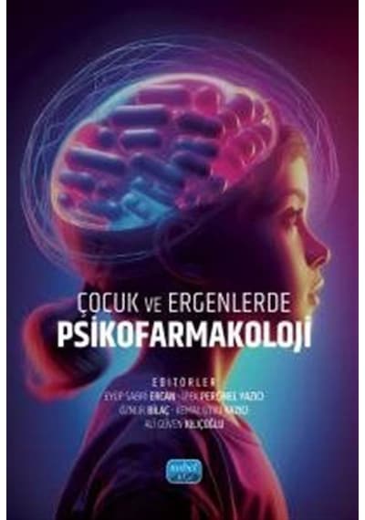 Çocuk Ve Ergenlerde Psikofarmakoloji / Kolektif