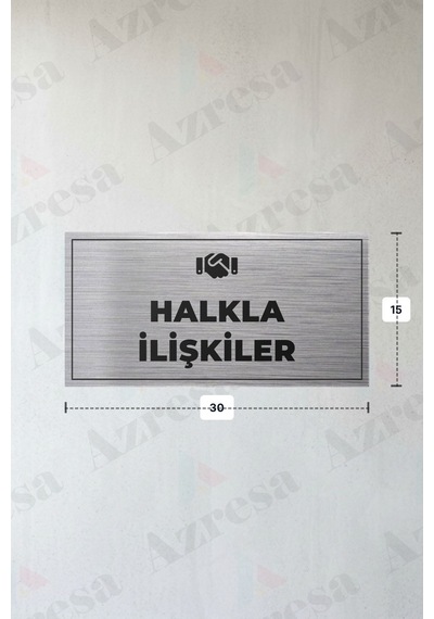 Halkla İlışkıler Yazılı - Metal - Gümüş Renk - Kapı İsimliği - 30x15 Cm