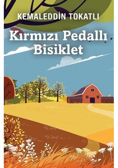 Kırmızı Pedallı Bisiklet - Kemaleddin Tokatlı - Cinius