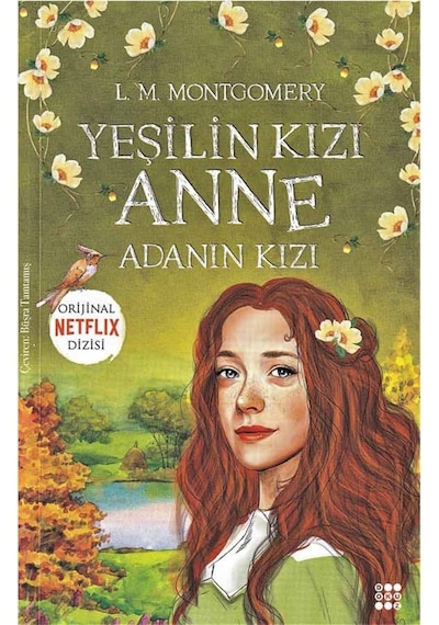 Yeşilin Kızı Anne Adanın Kızı - Dokuz Yayınları
