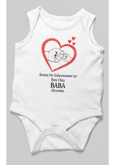 Benim Bir Kahramanım Varc Ben Ona Baba Diyorum Baskılı Bebek Zıbını Çıtçıtlı Body Sıfır Kol Beyaz