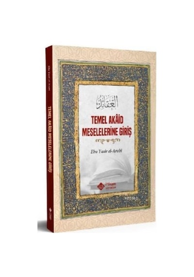 Temel Akaid Meselelerine Giriş