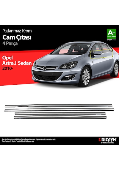 S-dizayn Opel Astra J Sd Krom Cam Çıtası 4 Prç 2012-2020
