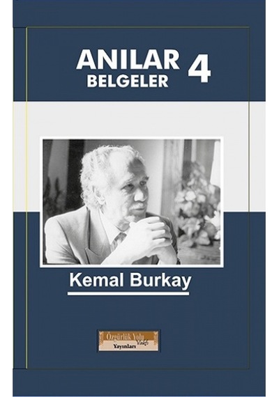 Anılar Belgeler 4 9786056783289