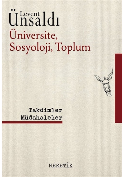 Üniversite, Sosyoloji, Toplum / Levent Ünsaldı