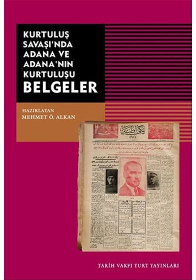 Kurtuluş Savaşı'Nda Adana Ve Adana'Nın Kurtuluşu Belgeler 539977853