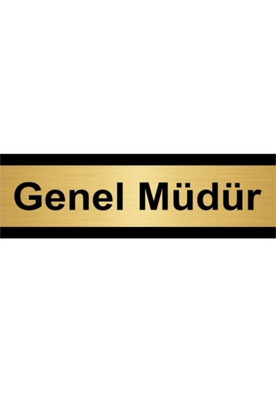 Genel Müdür 5x20cm Altın Renk Metal Yönlendirme Levhası