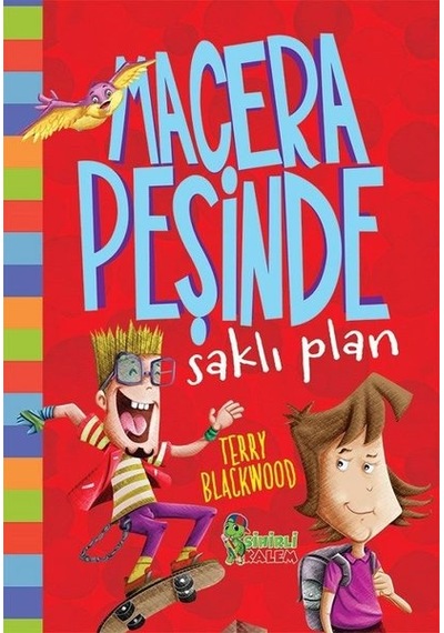 Saklı Plan-Macera Peşinde - Terry Blackwood - Sihirli Kalem