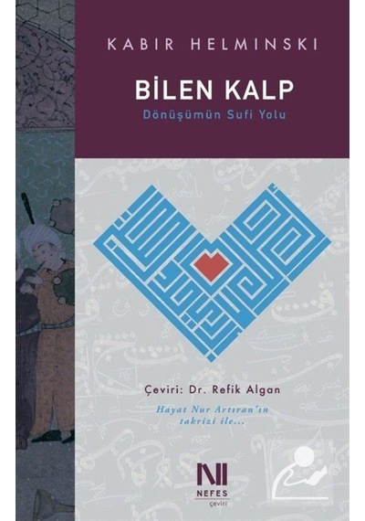 Bilen Kalp / Kabir Helminski 9786059901895