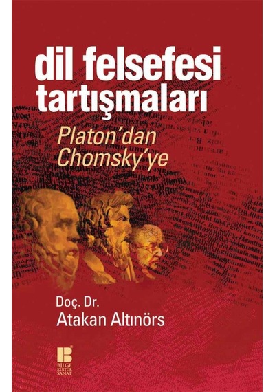 Dil Felsefesi Tartışmaları  - Atakan Altınörs  - Bilge Kültür Sanat