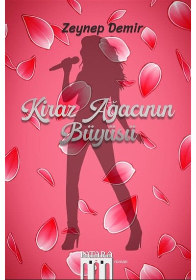 Kiraz Ağacının Büyüsü / Zeynep Demir