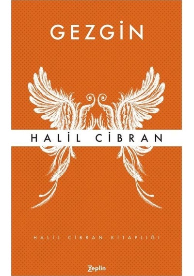 Gezgin - Halil Cibran - Zeplin Kitap