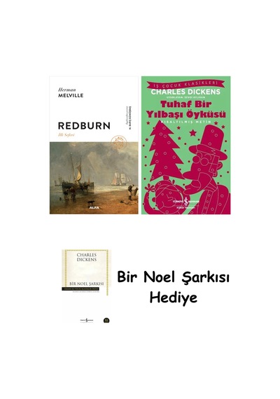 Redburn - İlk Seferi Ciltli + Tuhaf Bir Yılbaşı Öyküsü + Bir Noel Şarkısı
