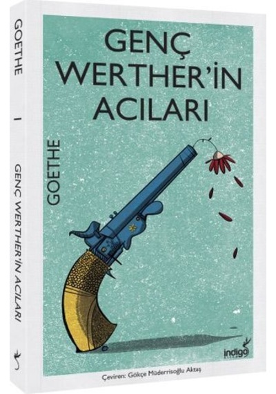 Genç Werther'in Acıları - Johann Wolfgang Von Goethe - İndigo Kitap