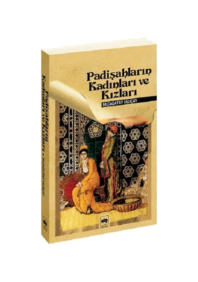 Padişahların Kadınları Ve Kızları