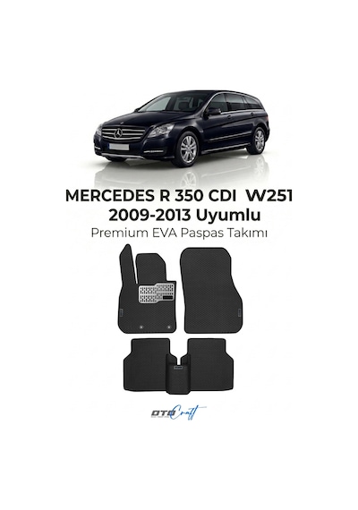OtoCraft Mercedes R 350 Cdı W251 2009-2013 Araca Özel 3d Havuzlu Eva Paspas Tam Set 5 Parça