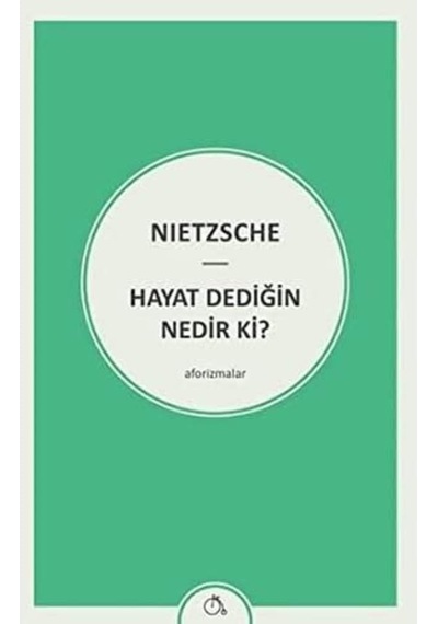Hayat Dediğin Nedir Ki