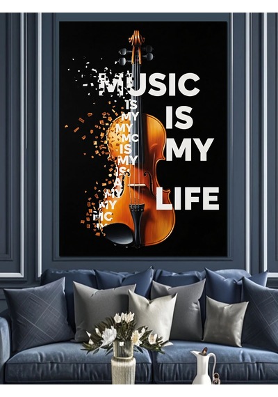 Müzik Benim Hayatım Yazısı Dekoratif Kanvas - Mdf Ahşap Tablo