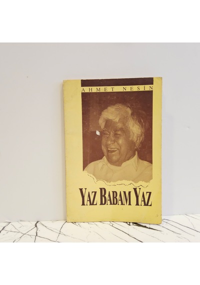 Yaz Babam Yaz- Ahmet Nesin