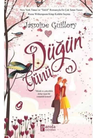 Düğün Günü - Jasmine Guillory - Parola Yayınları