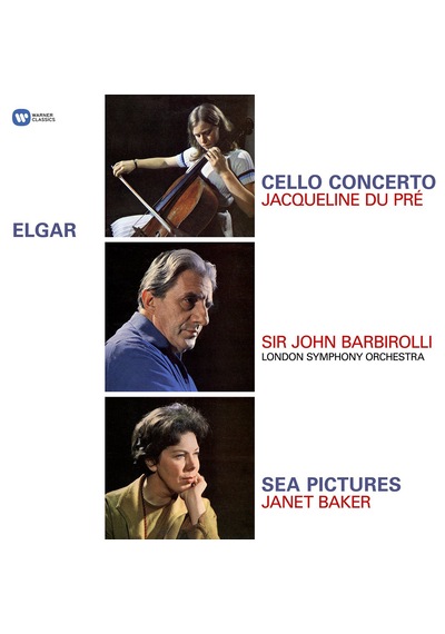 Jacqueline Du Pre Janet Baker John Barbirolli - Elgar: Cello Concerto, Sea Pictures - Plak