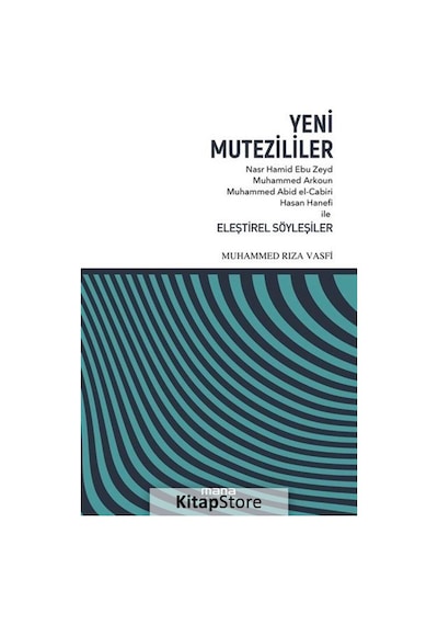Yeni Mutezililer - Muhammed Rıza Vasfi - Mana Yayınları