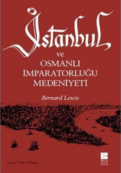 İstanbul Ve Osmanlı İmparatorluğu Medeniyeti