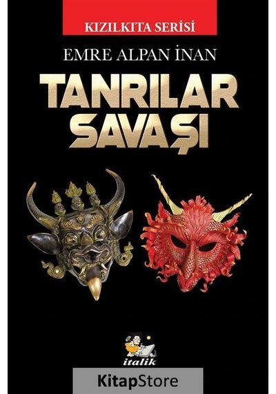 Tanrılar Savaşı - Kızılkıta Serisi - Emre Alpan İnan - İtalik Yayınları