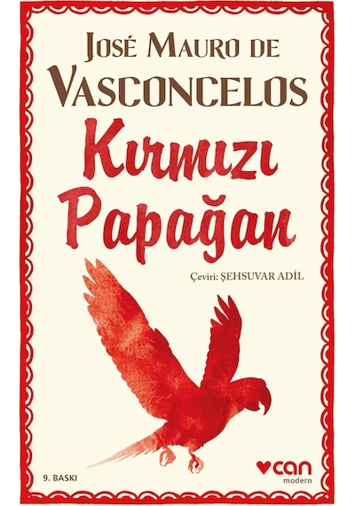 Kırmızı Papağan - Jose Mauro De Vasconcelos -  Can Yayınları -