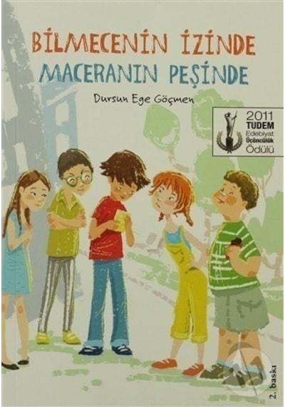 Tudem Yayınları Bilmecenin Izinde Maceranın Peşinde