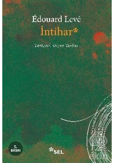 İntihar - Edouard Leve - Sel Yayıncılık