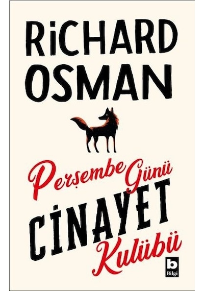 Perşembe Günü Cinayet Kulübü - Richard Osman - Bilgi Yayınevi