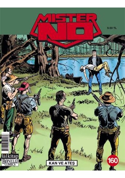 Mister No Sayı 160 - Kan ve Ateş - Guido Nolitta - Lal