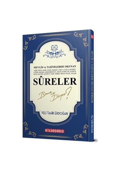 Mevlid ve Taziyelerde Okunan Sureler Bana Ne Diyor? - Veli Tahir Erdoğan - Bilgeoğuz Yayınları