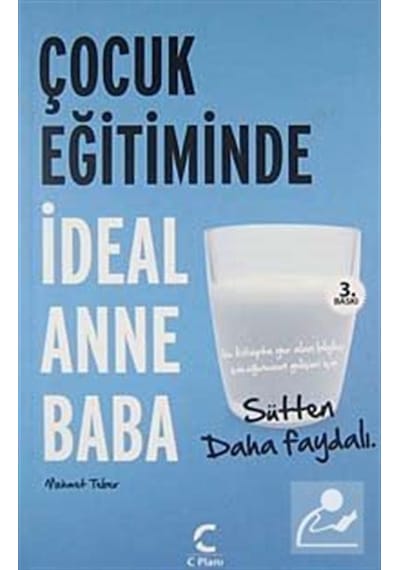 Çocuk Eğitiminde İdeal Anne Baba / Klinik Psikolog Mehmet Teber