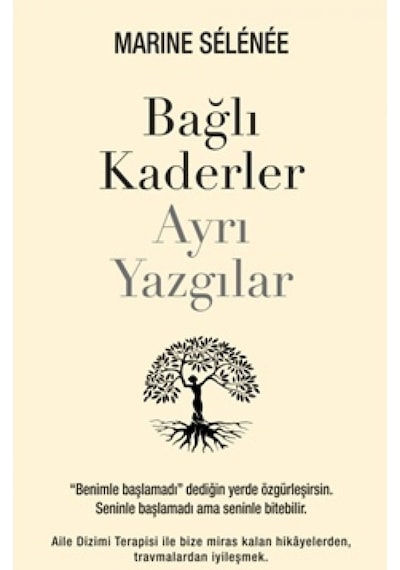 Bağlı Kaderler Ayrı Yazgılar - Marine Selenee - Butik