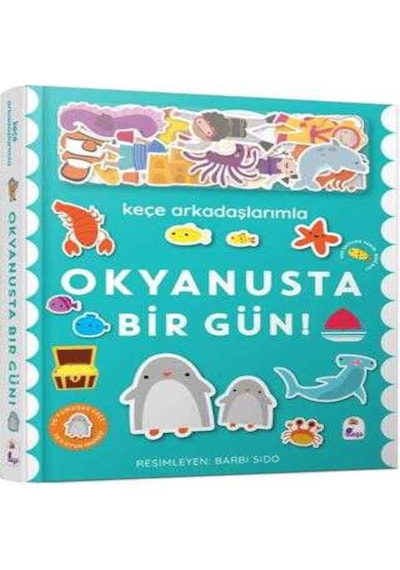İndigo Çocuk Keçe Arkadaşlarımla Okyanusta Bir Gün