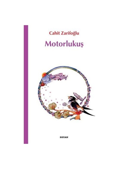 Motorlu Kuş - Beyan Yayıncılık