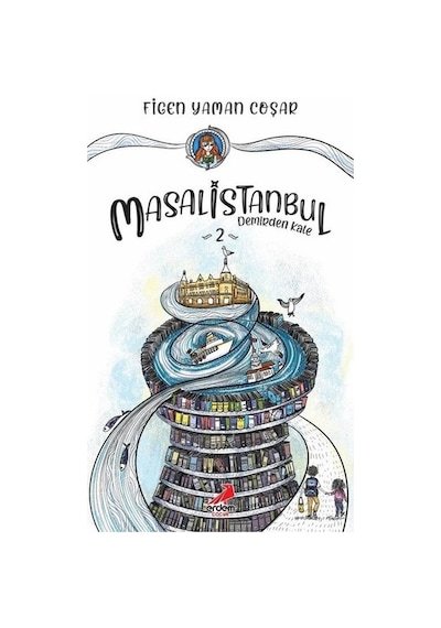 Masalistanbul 2 - Demirden Kale - Figen Yaman Coşar - Erdem Çocuk