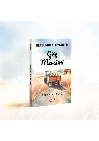 Heybemdeki Öyküler Göç Mevsimi