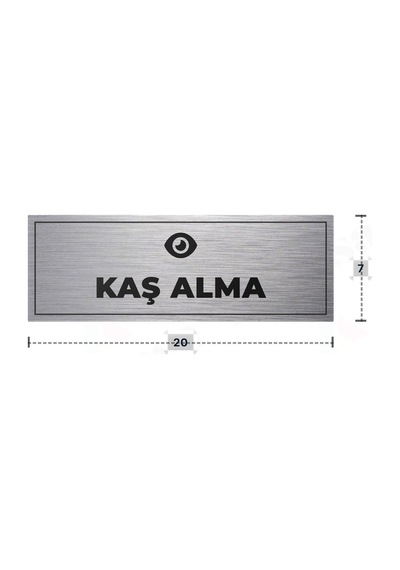 Kaş Alma Yazılı - Metal - Gümüş Renk - Kapı İsimliği - 20x7 Cm