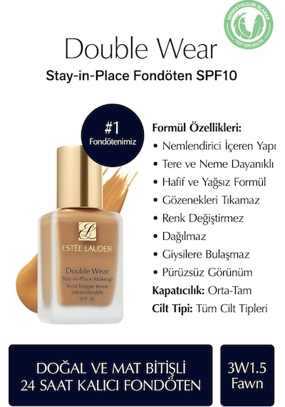 Estee Lauder Double Wear Stay In Place Fondöten 3W1.5 Fawn 30 ML