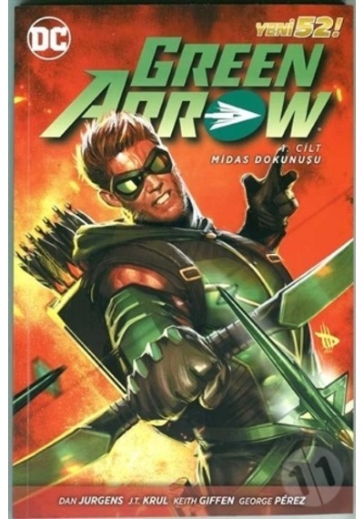 Green Arrow Cilt 1