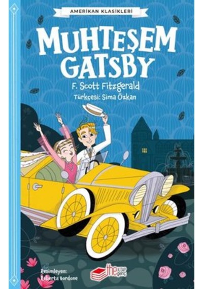 Çocuklar İçin Amerikan Klasikleri - muhteşem Gatsby